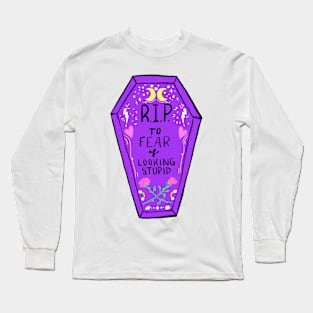 RIP to Fear of Looking Stupid Cute Coffin Long Sleeve T-Shirt